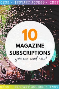 10 magazine subscriptions you can read now | magazine.co.uk