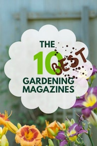 The 10 best gardening magazines | magazine.co.uk