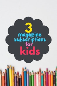 3 magazine subscriptions for kids | magazine.co.uk