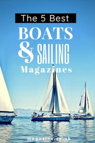 The 5 best boats and sailing magazines