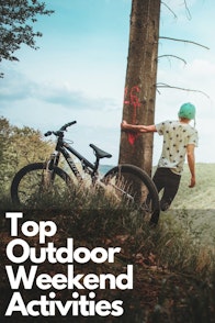 Top Outdoor Weekend Activities