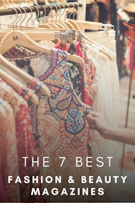 The 7 Best Fashion & Beauty Magazines 2022